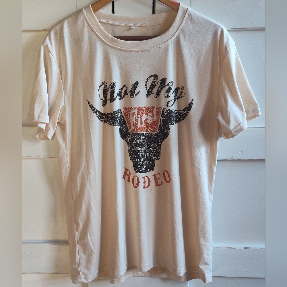 Not My First Rodeo Cream Short Sleeve Unisex Graphic T-shirt | Large